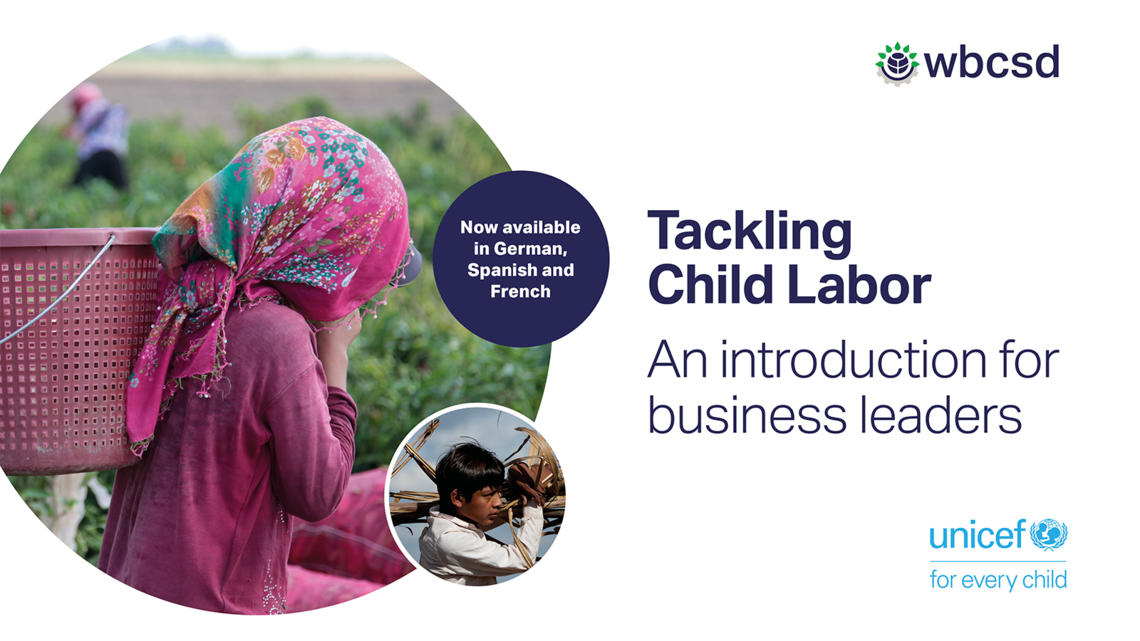     WBCSD & UNICEF launch Tackling Child Labor: An Introduction for Business Leaders in German, Spanish and French
