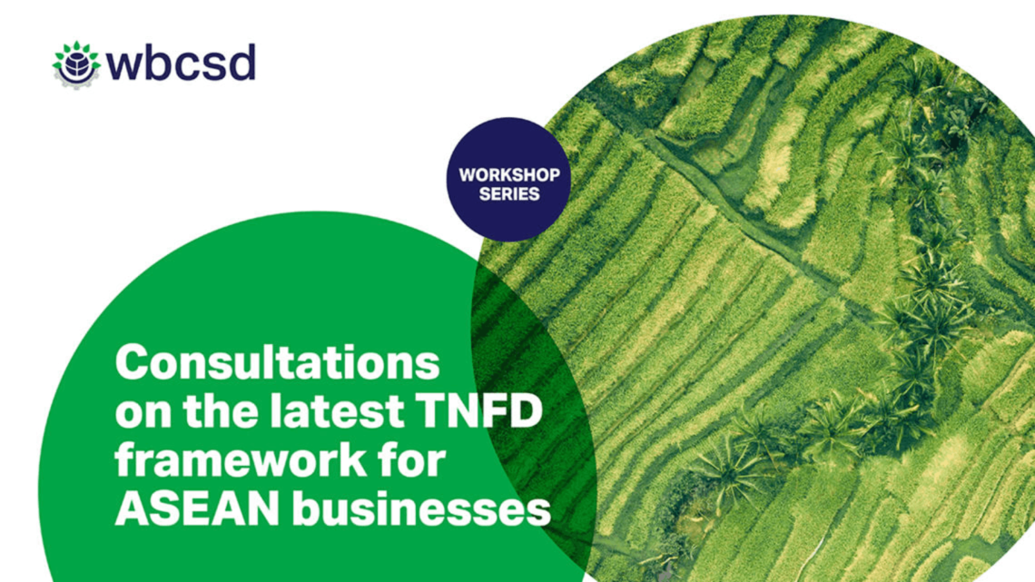     Consultation on latest TNFD framework launches for ASEAN businesses