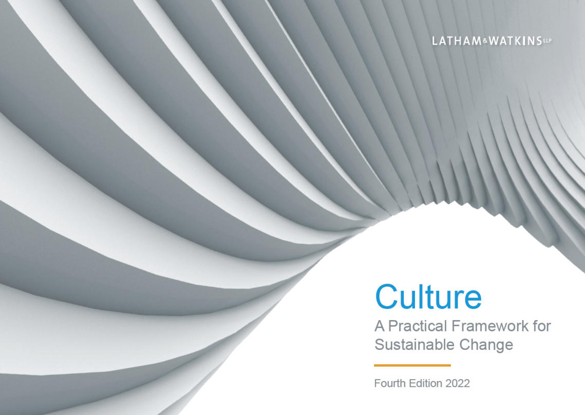     Latham & Watkins LLP launched Culture – A Practical Framework for Sustainable Change